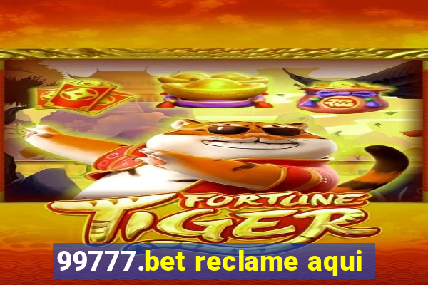 99777.bet reclame aqui